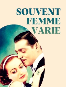 Souvent femme varie