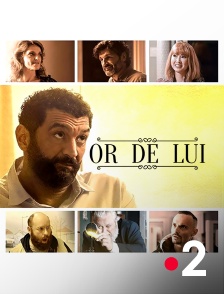 France 2 - Or de lui