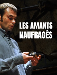 Les amants naufragés