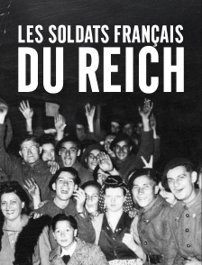 Les soldats français du Reich