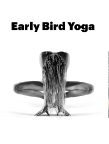 Early Bird Yoga