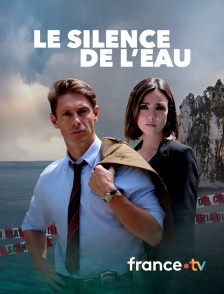 france.tv - Le silence de l'eau
