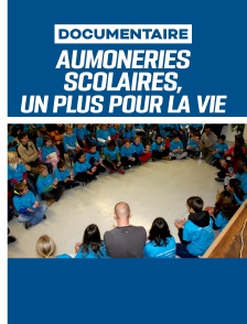 Aumôneries scolaires, un plus pour la vie