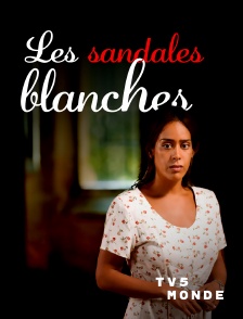TV5MONDE - Les sandales blanches
