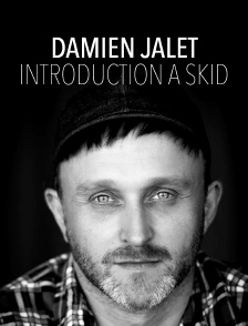 Damien Jalet, introduction à SKID