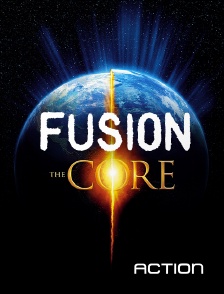 Fusion, The Core