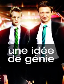 Une idée de génie
