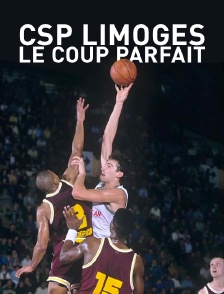 CSP Limoges, le coup parfait