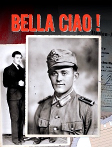 Bella Ciao! Des Allemands dans la résistance italienne