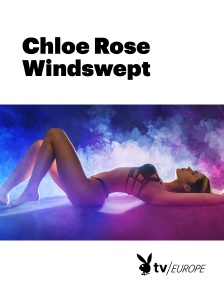 Playboy TV - Chloe Rose Windswept