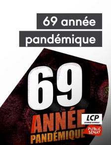 69 année pandémique