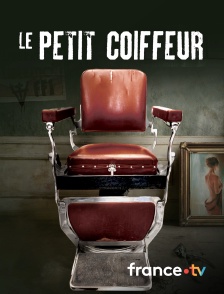 Culturebox - Le petit coiffeur