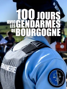 100 jours avec les gendarmes de Bourgogne