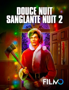 FilmoTV - Douce nuit, sanglante nuit 2