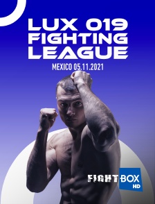 FightBox - Lux 019 Fighting League, Mexico 10.12.2021