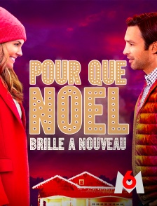 Pour que Noël brille à nouveau