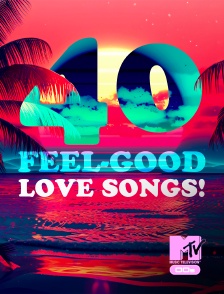 40 Feel-Good Love Songs!