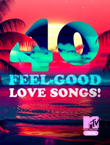 MTV 2000' - 40 Feel-Good Love Songs!