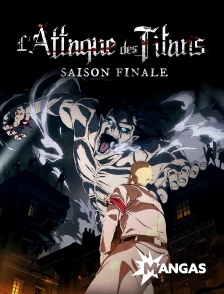 MANGAS - L’attaque des Titans saison 4 Part 3 & 4