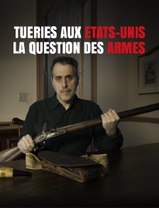 Tueries aux Etats-Unis, la question des armes