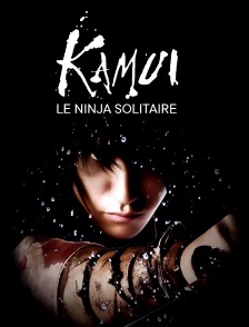 Kamui, le ninja solitaire