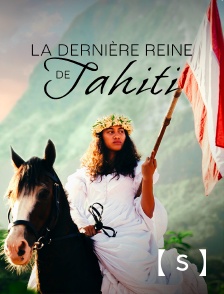 France TV Séries - La dernière reine de Tahiti