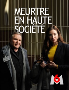 M6 - Meurtre en haute société