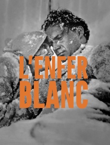L'enfer blanc