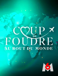 Coup de foudre au bout du monde