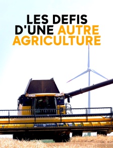 Les défis d'une autre agriculture