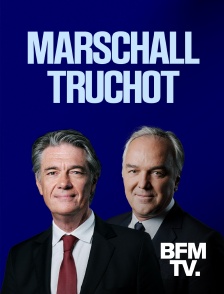 BFMTV - Marschall Truchot