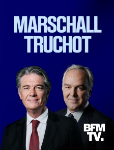BFMTV - Marschall Truchot