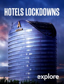 EXPLORE - Hotels lockdowns