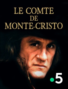 France 5 - Le comte de Monte-Cristo