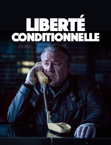 Liberté conditionnelle