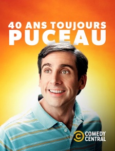Comedy Central - 40 ans, toujours puceau