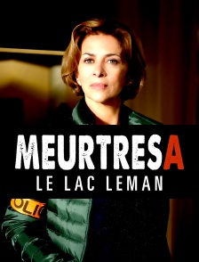 Meurtres sur le lac Léman