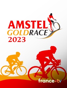 France.tv - Cyclisme : Amstel Gold Race 2023