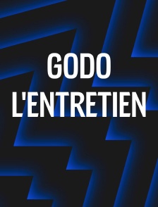 Godo, l'entretien
