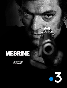 France 3 - Mesrine : l'instinct de mort