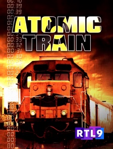 RTL 9 - Atomic Train