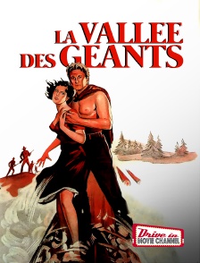 La vallée des géants