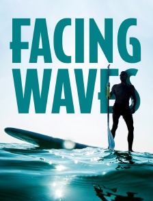 Facing Waves