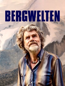 Bergwelten
