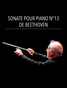 Sonate pour piano n°13, de Beethoven