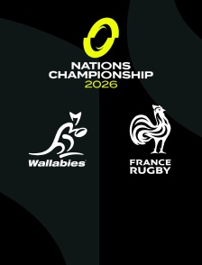 Australie / France : Nations Championship - Rugby