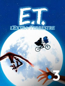 France 3 - E.T. l'extraterrestre