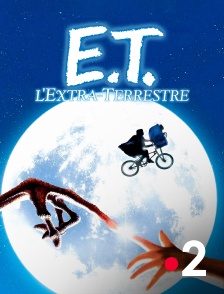 France 2 - E.T. l'extraterrestre