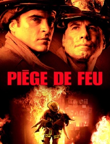 Piège de feu