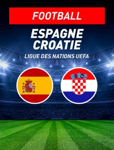 Espagne / Croatie : Ligue des Nations UEFA - Football
